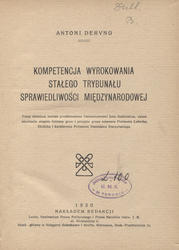 Kompetencja wyrokowania Stałego Trybunału Sprawiedliwości Międzynarodowej.
