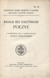 Mikołaja Sępa Szarzyńskiego Poezye.