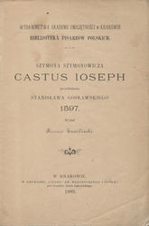 Szymona Szymonowicza Castus Ioseph.