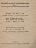 Manifest Lipcowy Polskiego Komitetu Wyzwolenia Narodowego i Konstytucja z dnia 17 marca 1921 roku.