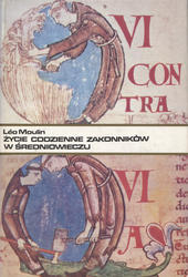 Życie codzienne zakonników w średniowieczu (X-XV wiek).