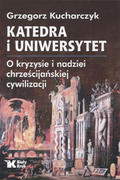 Kucharczyk Grzegorz – Katedra i uniwersytet.
