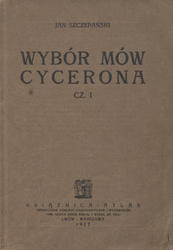 Wybór mów Cycerona, cz. 1.