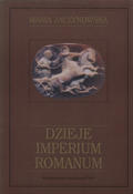 Jaczynowska Maria – Dzieje Imperium Romanum.