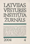 Latvijas Vēstures Institūta Žurnāls. Gads: 2004, 4 (53).