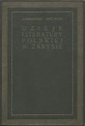 Brückner Aleksander – Dzieje literatury polskiej w zarysie. T. 1-2.