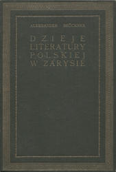 Dzieje literatury polskiej w zarysie. T. 1-2.