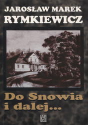 Do Snowia i dalej…