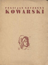 Felicjan Szczęsny Kowarski.