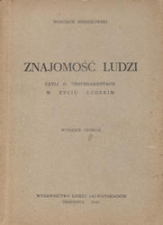 Znajomość ludzi czyli o temperamentach w życiu ludzkim.