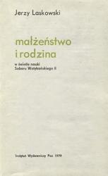 Małżeństwo i rodzina w świetle nauki Soboru Watykańskiego II.