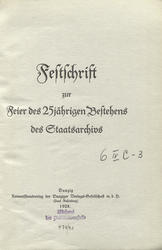 Festschrift zur Feier des 25 jährigen Bestehens des Staatsarchiv.