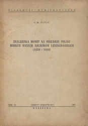 Znaleziska monet na obszarze Polski według danych archiwów leningradzkich (1859-1889).
