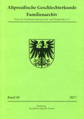 Altpreussische Geschlechterkunde : Familienarchiv. Bd. 40 (2017).