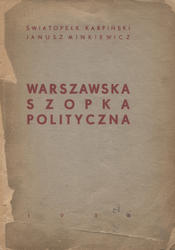 Warszawska szopka polityczna.