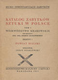 Katalog Zabytków Sztuki w Polsce : Powiat bialski.