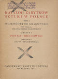 Katalog Zabytków Sztuki w Polsce : Powiat miechowski.