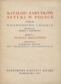 Katalog Zabytków Sztuki w Polsce : Powiat brzeziński.