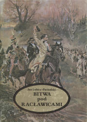 Bitwa pod Racławicami.
