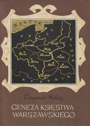Geneza Księstwa Warszawskiego.