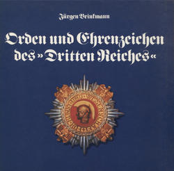 Orden und Ehrenzeichen des „Dritten Reiches”.