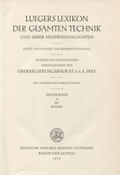 Luegers Lexikion der gesamten Technik und ihrer Hilfswissenschaften. Bd. 1-6 + Registerband.