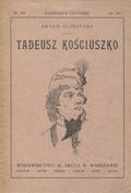 Śliwiński Artur – Tadeusz Kościuszko.