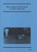 Trybuszewski Henryk – 30 lat zapasów klasycznych w Nakle (1946-1976).