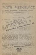 Pietkiewicz Piotr – „Farba T”.