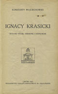 Wojciechowski Konstanty – Ignacy Krasicki.