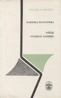 Maleczyńska Kazimiera – Dzieje starego papieru.