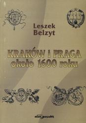Kraków i Praga około 1600 roku.