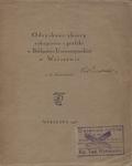 Borowy Wacław, Batowski Zygmunt – Odzyskane zbiory rękopisów i grafiki w Bibljotece Uniwersyteckiej w Warszawie.