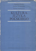 Buttler Danuta, Kurkowska Halina, Satkiewicz Halina – Kultura języka polskiego. [T. 1].