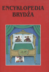 Encyklopedia brydża. [Vol. 1-2].