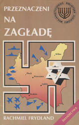 Skazani na zagładę.