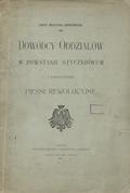 Białynia Chołodecki Józef – Dowódcy oddziałów w powstaniu styczniowem i współczesne pieśni rewolucyjne.