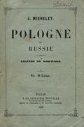 Michelet Jules – Pologne et Russie : légende de Kosciusko.