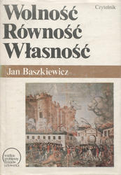 Wolność, równość, własność.