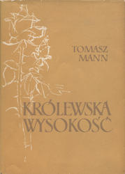 Królewska wysokość.