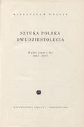 Wallis Mieczysław – Sztuka polska dwudziestolecia.