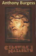 Burgess Anthony – Człowiek z Nazaretu.