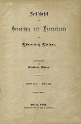Zeitschrift für Geschichte und Landeskunde der Provinz Posen. Bd. 3 (1884).