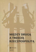 Między Drugą a Trzecią Rzeczpospolitą.