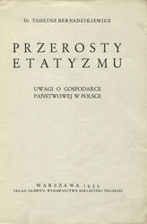 Przerosty etatyzmu.