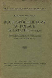 Ruch spółdzielczy w Polsce w latach 1914-1926.