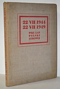 [PRL] 22 VII 1944 - 22 VII 1949 : pięć lat Polski Ludowej.