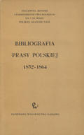 Bibliografia prasy polskiej 1832-1864.