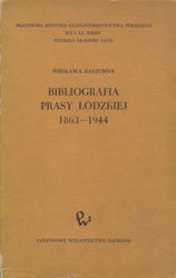 Bibliografia prasy łódzkiej 1863-1944.