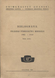 Bibliografia polskiego piśmiennictwa morskiego 1901-1944.